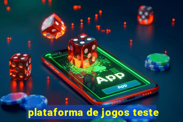 plataforma de jogos teste